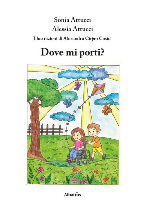 Dove mi porti? - Sonia Attucci - copertina