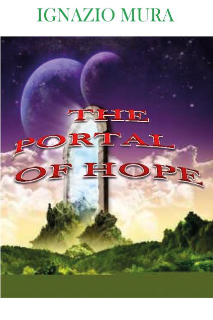 The portal of hope - Ignazio Mura - copertina