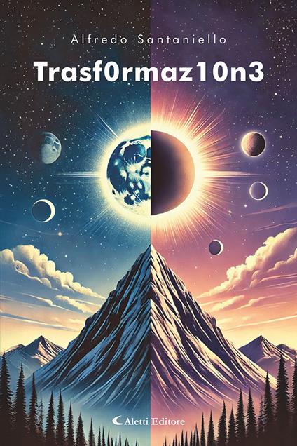 Trasf0rmaz10n3 - Alfredo Santaniello - copertina