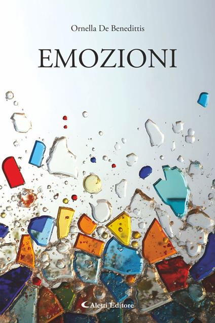 Emozioni - Ornella De Benedittis - ebook