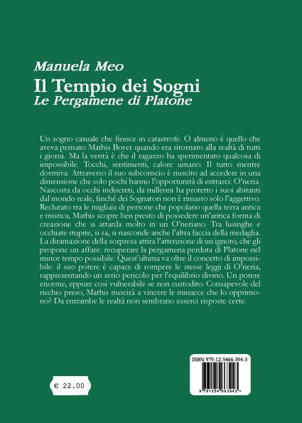 Il tempio dei sogni. Le pergamene di Platone - Manuela Meo - 2