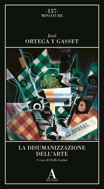 La disumanizzazione dell'arte - José Ortega y Gasset - copertina