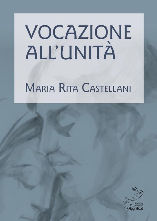 Vocazione all'unità - Maria Rita Castellani - copertina
