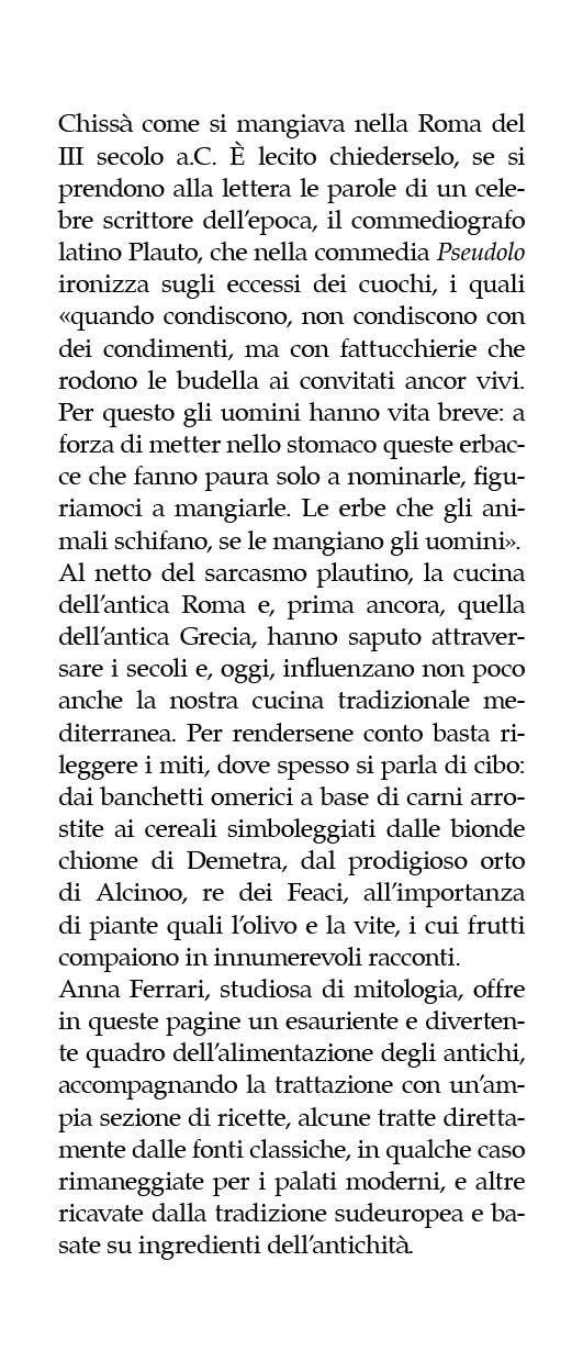 La cucina degli dei. Miti e ricette dall'antica Grecia alla Roma imperiale - Anna Ferrari - 3