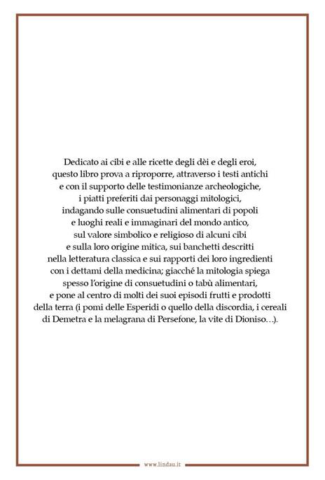 La cucina degli dei. Miti e ricette dall'antica Grecia alla Roma imperiale - Anna Ferrari - 4