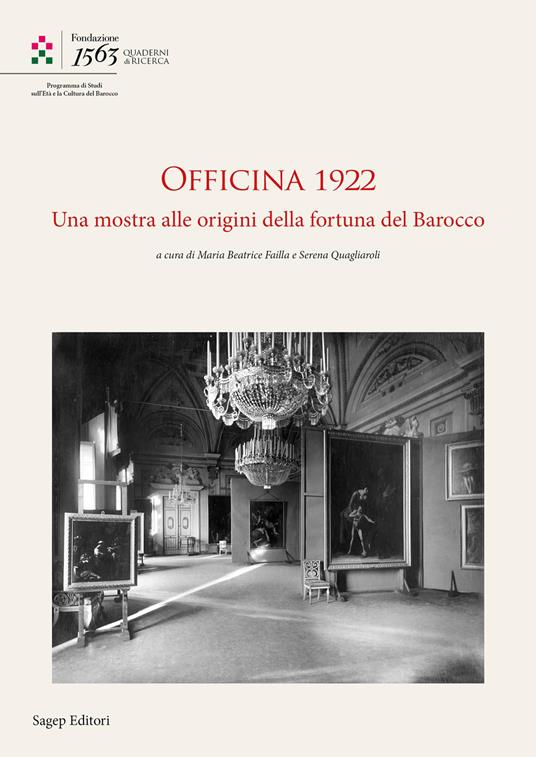Officina 1922. Una mostra alle origini della fortuna del Barocco - copertina