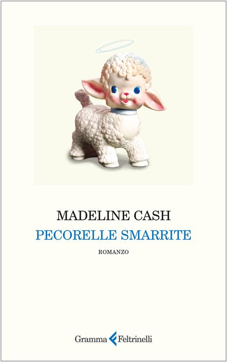 Pecorelle smarrite - Madeline Cash - copertina