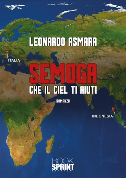 Semoga. Che il ciel ti aiuti - Leonardo Asmara - copertina