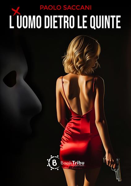 L'uomo dietro le quinte - Paolo Saccani - copertina