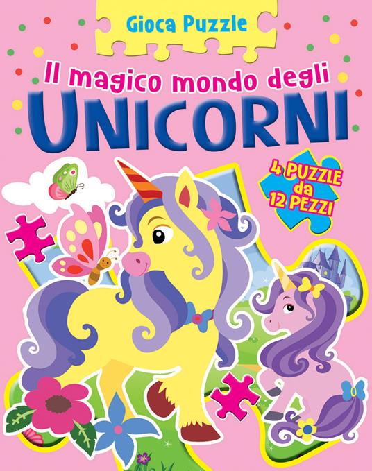 Unicorno. Gioca puzzle. Ediz. a colori - copertina