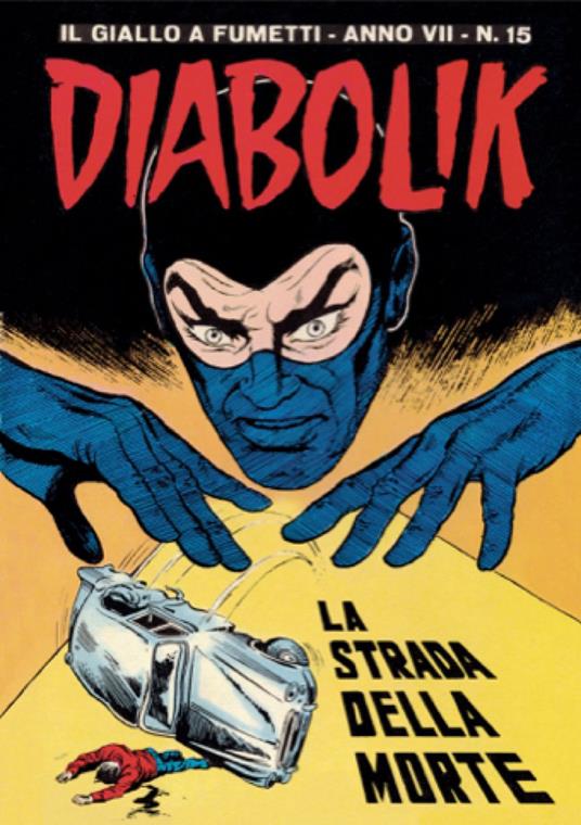 La Diabolik. Vol. 117 - Angela Giussani,Luciana Giussani,Eros Kara - ebook