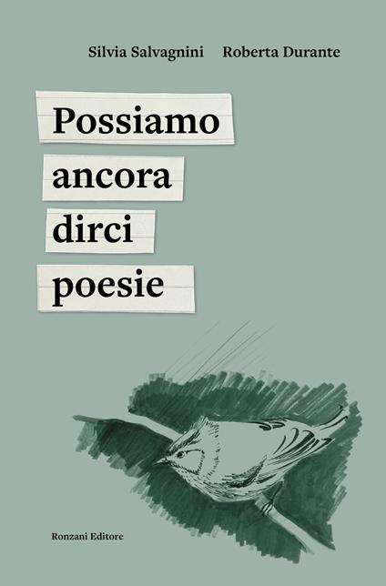 Possiamo ancora dirci poesie - Roberta Durante,Silvia Salvagnini - ebook