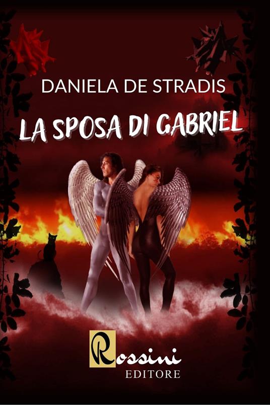 La sposa di Gabriel - Daniela De Stradis - copertina