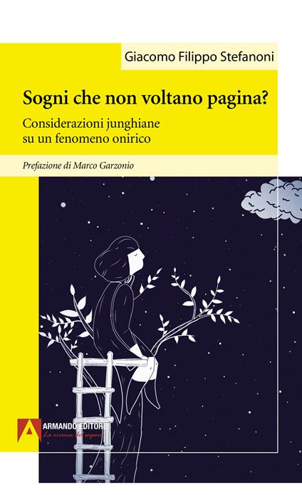 Sogni che non voltano pagina? Considerazioni junghiane su un fenomeno onirico - Giacomo Filippo Stefanoni - copertina