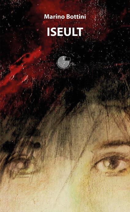Iseult - Marino Bottini - copertina