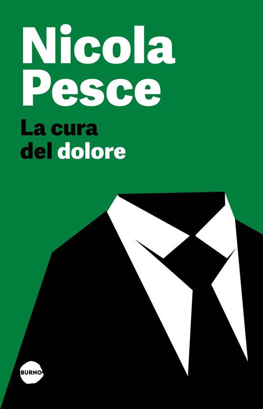La cura del dolore - Nicola Pesce - ebook