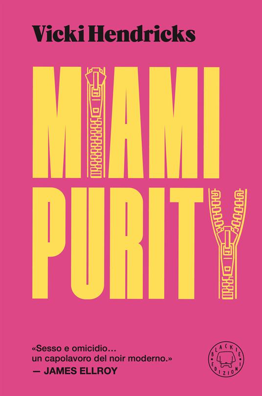 Miami purity - Vicki Hendricks - copertina