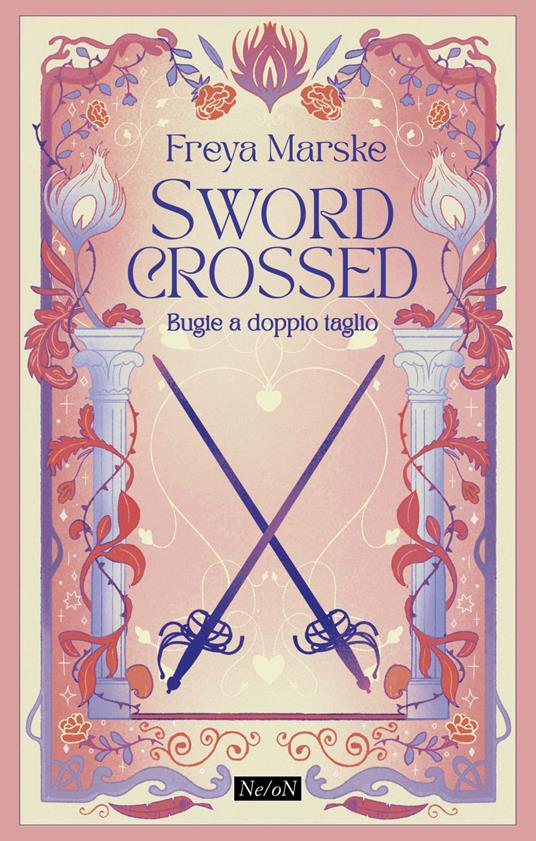 Swordcrossed. Bugie a doppio taglio - Freya Marske,Giulia Zuddas - ebook