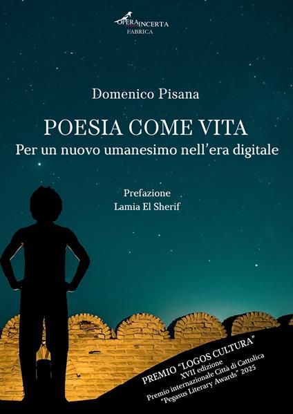 Poesia come vita. Per un nuovo umanesimo nell'era digitale - Domenico Pisana - copertina
