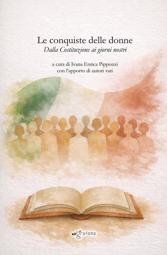 Le conquiste delle donne. Dalla Costituzione ai giorni nostri - copertina