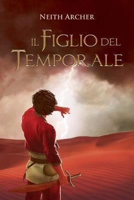 Il figlio del temporale - Neith Archer - cover