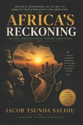 Africa's Reckoning: the other illiteracy - Jacob Tsunda Salihu - cover