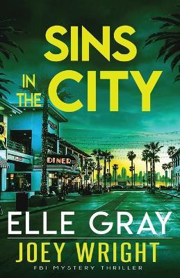 Sins in the City - Elle Gray - cover