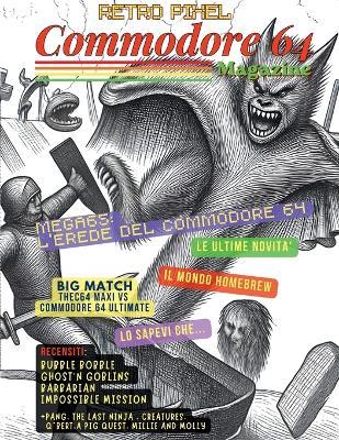 Retro Pixel - Commodore 64 Magazine: Numero 2 - Aprile 2026 - Stefano Mordenti - cover