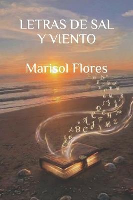 Letras de sal y viento - Marisol Flores - cover