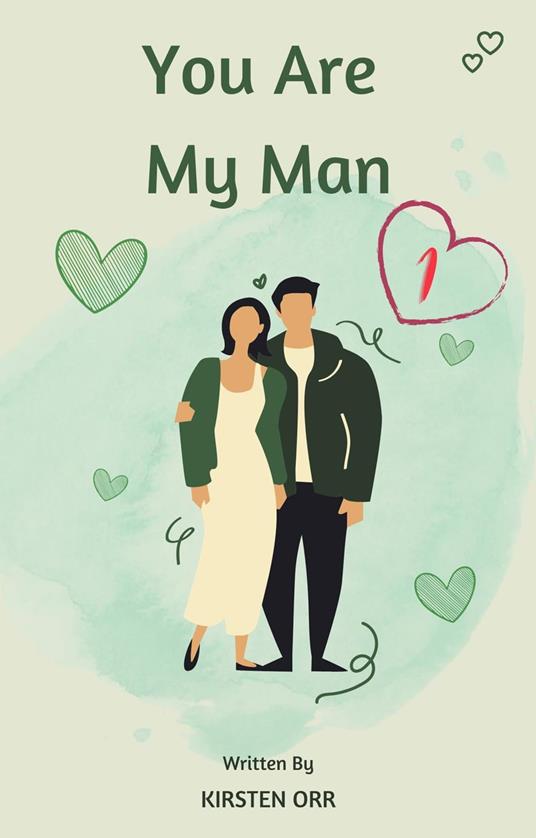 You Are My Man #1