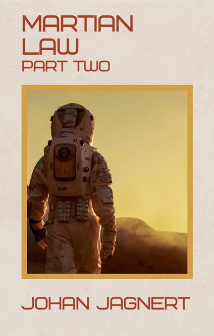 Martian Law Part Two