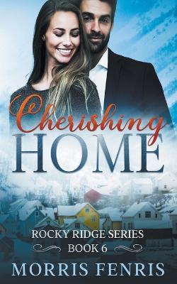 Cherishing Home - Morris Fenris - cover