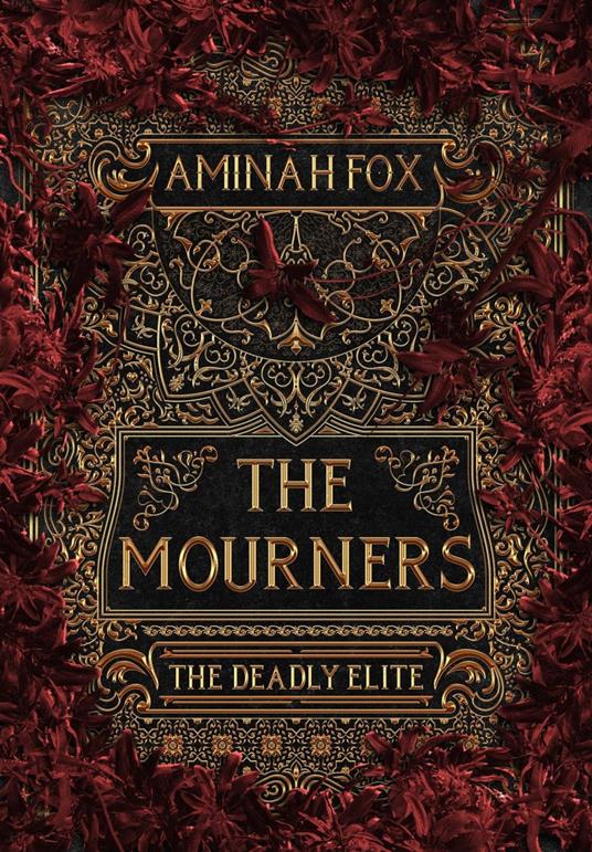 The Mourners: The Deadly Elite