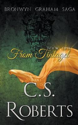 From Tintagel - C S Roberts - cover