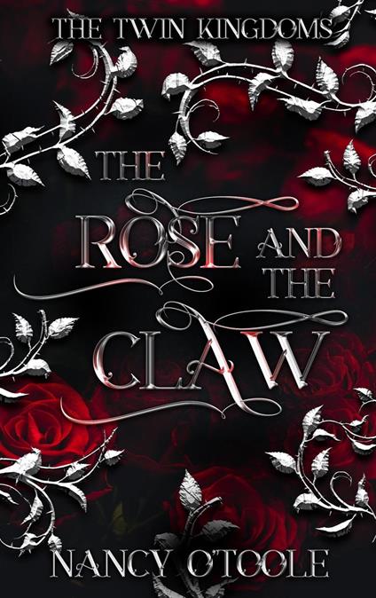 The Rose and the Claw: A Beauty and the Beast Novella