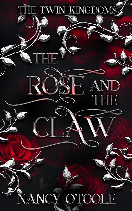 The Rose and the Claw: A Beauty and the Beast Novella