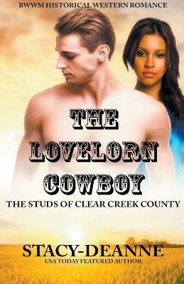 The Lovelorn Cowboy - Stacy-Deanne - cover