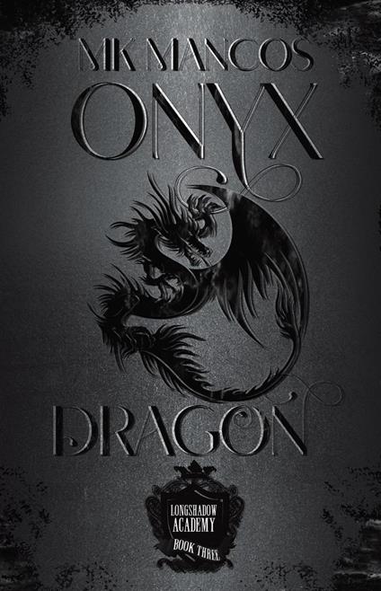 Onyx Dragon - MK Mancos - ebook