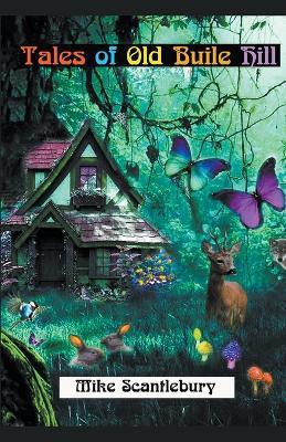 Tales Of Old Buile Hill - Mike Scantlebury - cover