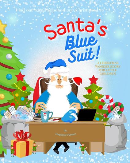 Santa's Blue Suit - Stephanie O'Connor - ebook