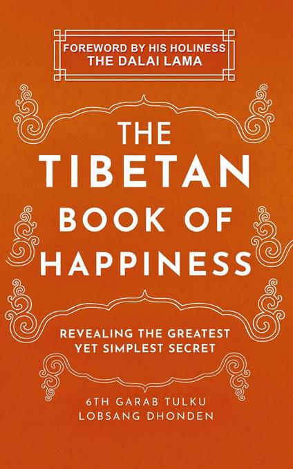The Tibetan Book of Happiness