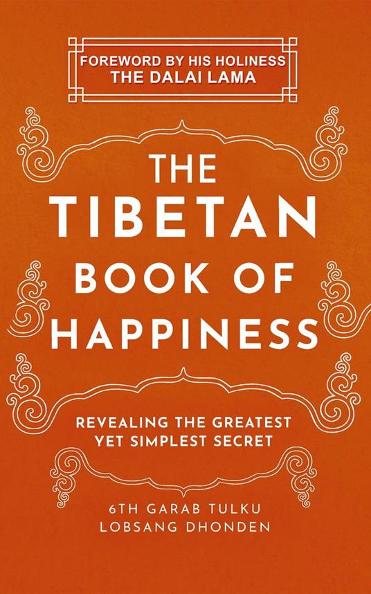 The Tibetan Book of Happiness