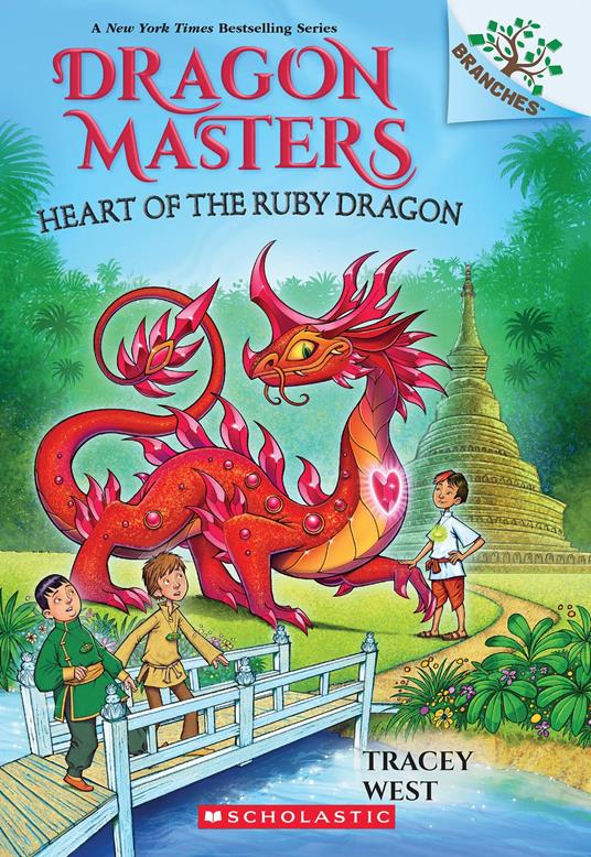 Heart of the Ruby Dragon: A Branches Book (Dragon Masters #32) - Tracey West,Graham Howells - ebook
