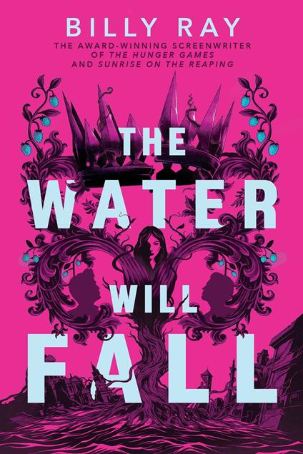 The Water Will Fall - Ray Billy - ebook