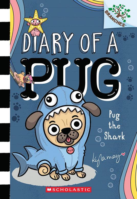 Pug the Shark: A Branches Book (Diary of a Pug #18) - Kyla May - ebook