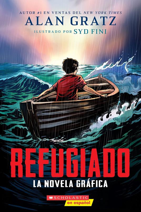 Refugiado: la novela gráfica (Refugee: The Graphic Novel) - Alan Gratz,Syd Fini - ebook