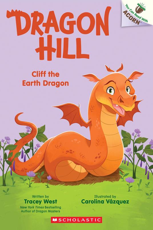 Cliff the Earth Dragon: An Acorn Book (Dragon Hill #4) - Tracey West,Carolina Vázquez - ebook