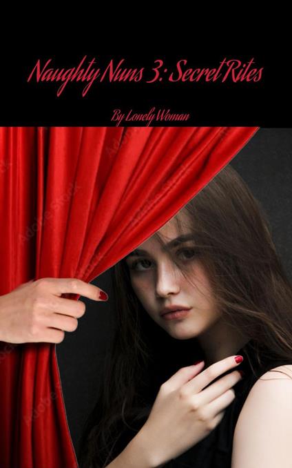 Naughty Nuns 3: Secret Rites