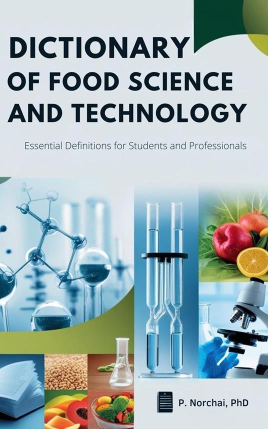Dictionary of Food Science and Technology