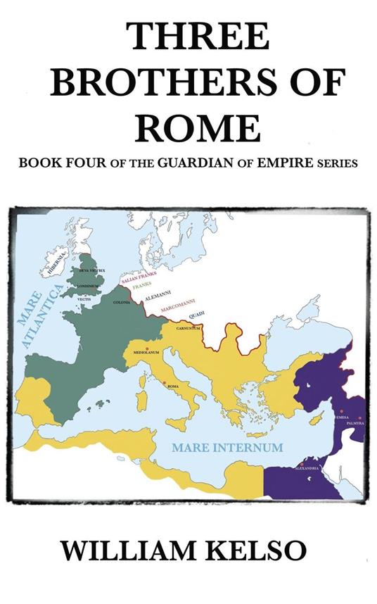 Three Brothers of Rome - William Kelso - ebook
